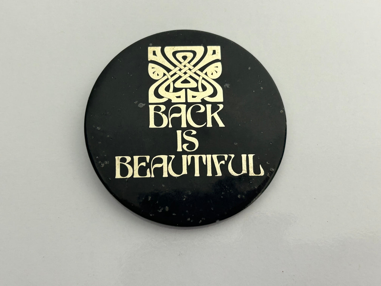 Vintage RARE 1973 Original BIBA "Back Is Beautiful" Tin Pin Badge