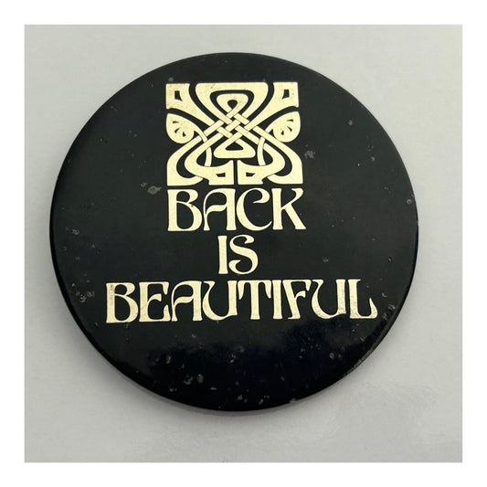 Vintage RARE 1973 Original BIBA "Back Is Beautiful" Tin Pin Badge